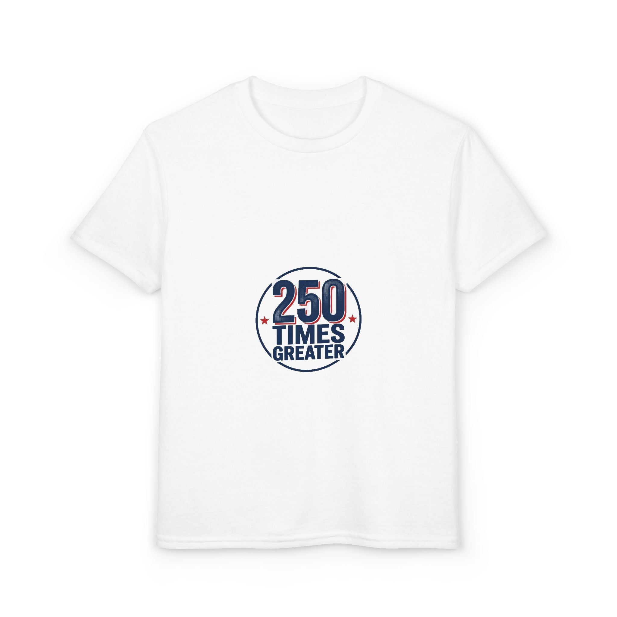 Youth T-Shirt - 250 Times Greater Liberty Statue Graphic