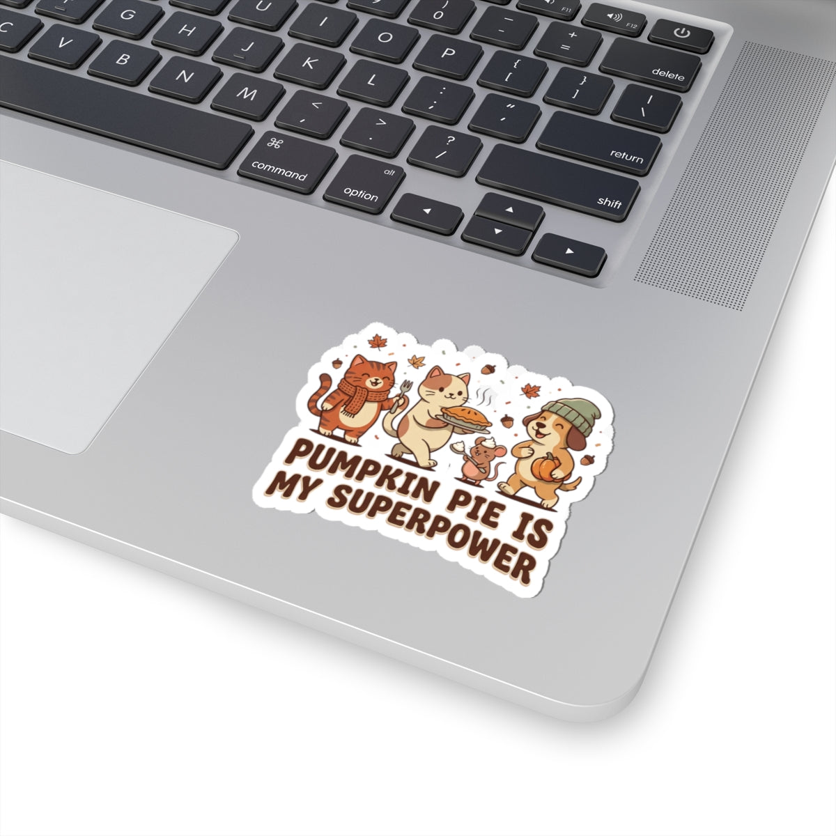 Pumpkin Pie Is My Superpower Sticker | Thanksgiving Cats, Fall Pie Sticker